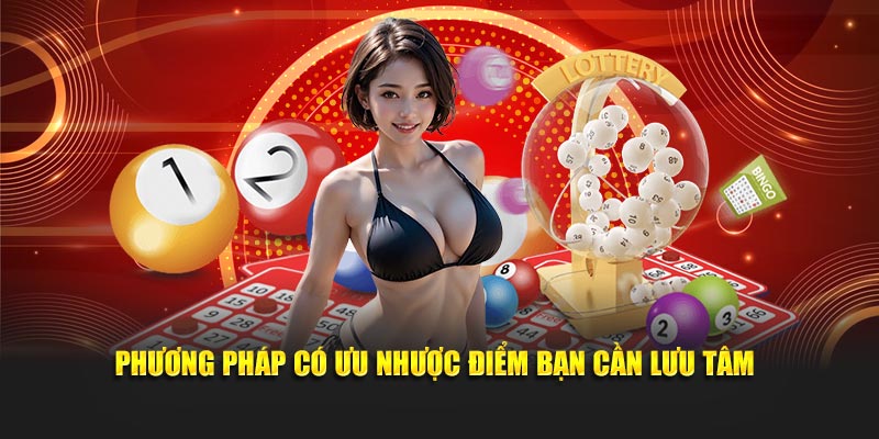 Phương pháp có ưu nhược điểm bạn cần lưu tâm